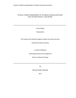 PHYSICAL THERAPY MANAGEMENT OF THE OBESE DYSVASCULAR PATIENT WITH AN AMPUTATION:  A CASE REPORT