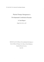 Physical Therapy Management in Developmental Coordination Disorder:  A Case Report
