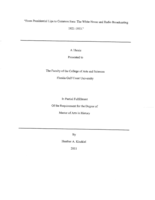 From Presidential Lips to Common Ears:  The White house and Radio Broadcasting