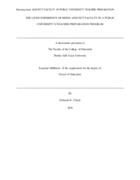 THE LIVED EXPERIENCE OF BEING ADJUNCT FACULTY IN A PUBLIC UNIVERSITY’S TEACHER PREPARATION PROGRAM
