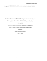 The effect of neuromuscular training while fatigued on the prevention of lower extremity injury of men's Divison II basketball players:  A pilot study