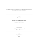 THE IMPACT OF SERVICE LEARNING ON ENVIRONMENTAL PERSPECTIVE AT FLORIDA GULF COAST UNIVERSITY