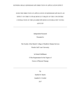 DOES THE DIRECTION OF APPLICATION OF KINESIO®TAPE HAVE AN EFFECT ON TIME TO PEAK MUSCLE TORQUE OF THE CONCENTRIC CONTRACTION OF THE QUADRICEPS MUSCLE IN HEALTHY YOUNG ADULTS?