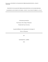 THE EFFECTS OF MANDATED THIRD GRADE RETENTION ON STANDARD DIPLOMA ACQUISITION AND STUDENT OUTCOMES:  A POLICY ANALYSIS OF FLORIDA'S A+ PLAN