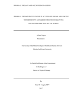 PHYSICAL THERAPY INTERVENTION IN ACUTE CARE FOR AN ADOLESCENT WITH EXTENSIVE MUSCLE DESTRUCTION FOLLOWING NECROTIZING FASCIITIS:  A CASE REPORT