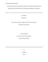 The Role of the Physical Therapist as Part of a Multimodal Team Approach in Treating Youth Athletes with Post-Concussion Syndrome:  A Case Report