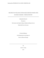 THE EFFECTS OF WELLNESS CENTER-BASED EXERCISE IN PEOPLE WITH MULTIPLE SCLEROSIS:  A PROGRAM REVIEW