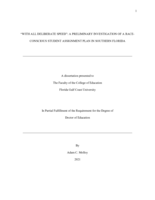 “WITH ALL DELIBERATE SPEED”: A PRELIMINARY INVESTIGATION OF A RACE-CONSCIOUS STUDENT ASSIGNMENT PLAN IN SOUTHERN FLORIDA