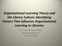 ALA Presentation Organizational Learning by Tracy Elliott
