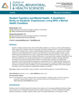 Student Teachers and Mental Health: A Qualitative Study on Students’ Experiences Living With a Mental Health Condition