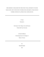 USING DRONES TO MEASURE POST-FIRE STRUCTURAL DIVERSITY OF SCRUB VEGETATION AND ITS INFLUENCE ON BEHAVIOR AND HABITAT SELECTION OF FLORIDA SCRUB-JAYS (APHELOCOMA COERULESCENS)