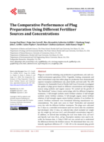 The Comparative Performance of Plug Preparation Using Different Fertilizer Sources and Concentrations