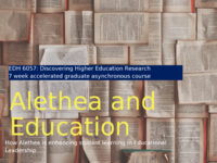 Alethea and education: How Alethea is enhancing student learning in educational leadership [PowerPoint]