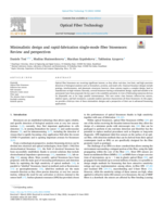 Minimalistic design and rapid-fabrication single-mode fiber biosensors: Review and perspectives