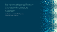 Re-visioning Historical Primary Sources in the Literature Classroom