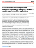 Resource-efficient compact bed plasticulture reduces production risks and sustainably intensifies agriculture