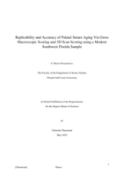 Replicability and Accuracy of Palatal Suture Aging Via Gross Macroscopic Scoring and 3D Scan Scoring using a Modern Southwest Florida Sample