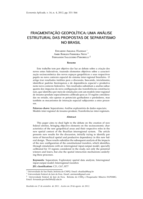 Fragmentação geopolítica: uma análise estrutural das propostas de separatismo no Brasil Fragmentação geopolítica: uma análise estrutural das propostas de separatismo no Brasil