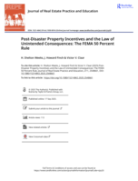 Post-Disaster Property Incentives and the Law of Unintended Consequences: The FEMA 50 Percent Rule