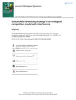 Sustainable harvesting strategy in an ecological competition model with interference