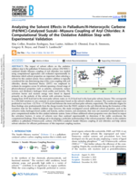 Analyzing the Solvent Effects in Palladium/ N -Heterocyclic Carbene (Pd/NHC)-Catalyzed Suzuki-Miyaura Coupling of Aryl Chlorides: A Computational Study of the Oxidative Addition Step with Experimental Validation