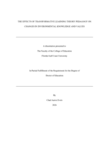 THE EFFECTS OF TRANSFORMATIVE LEARNING THEORY PEDAGOGY ON CHANGES IN ENVIRONMENTAL KNOWLEDGE AND VALUES