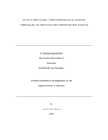 Staying the Course: A Phenomenological Study of Undergraduate Men Navigating Persistence in College